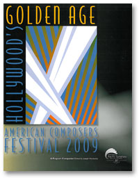 American Composers Festival 2009 Hollywood's Golden Age